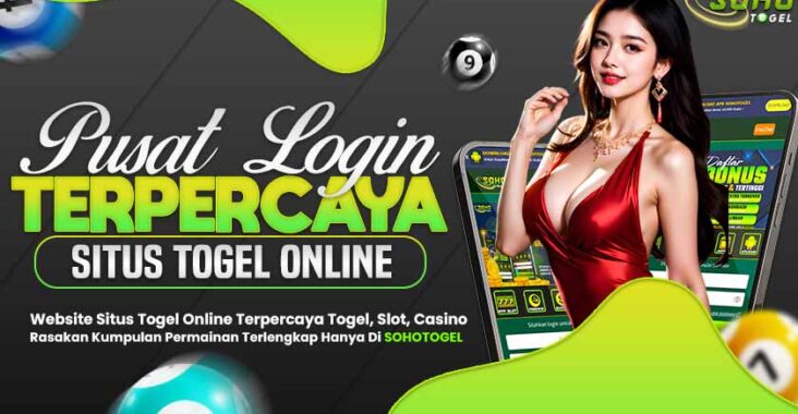 SOHOTOGEL Situs Toto Togel Online Terpopuler & Terbaik Di Asia